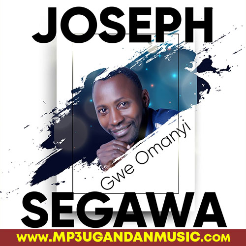 Twajja Tuli Mbuzzi - Joseph Ssegawa MP3UG Music